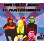 Velvet Underground - Unpiecing Jigsaw
