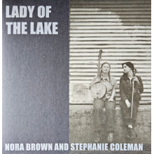Brown, Nora & Stephanie Coleman - Lady of the Lake