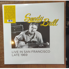 Bull, Sandy - Live In San Francisco Late 1969