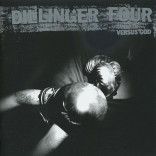 Dillinger Four - Versus God