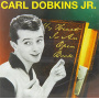 Dobkins, Carl -Jr.- - My Heart is an Open Book