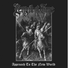 Length of Time - Approach To the New World