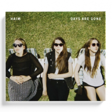 Haim - Days Are Gone
