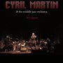 Martin, Cyril -& the Middle Jazz Orchestra- - Live Concert