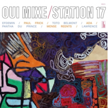 Station 17 - Oui Mixe