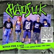 Chaos U.K. - Kings For a Day