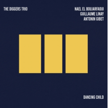 Diggers Trio, the - Dancing Child