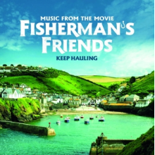 Fisherman S Friends - Keep Hauling