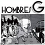 Hombres G - Marta Tiene Un Marcapasos/La Cagaste Burt Lancaster