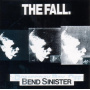Fall - Bend Sinister