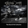 Christian Death - Root of All Evilution
