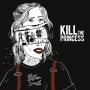 Kill the Princess - Bitter Smile