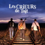Crieurs De Toit, Les - Venez On S'en Va !