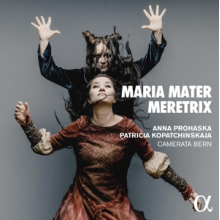 Anna Prohaska, Eric Schneider - Caldara: Maria Mater Meretrix
