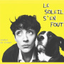 De Franco, Vanina - Le Soleil S'en Fout