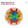V/A - Magic Moments 16: In the Spirit of Jazz