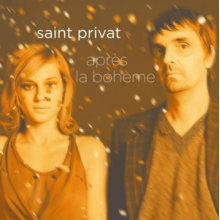 Saint Privat - Apres La Boheme