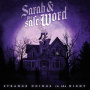 Sarah and the Safe Word - Strange Doings In the Night