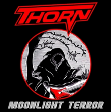 Thorn - Moonlight Terror