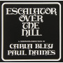 Bley, Carla - Escalator Over the Hill