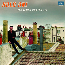 Hunter, James -Six- - Hold On!