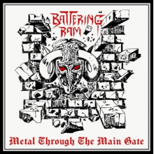 Battering Ram - Metal Through the Main Gate