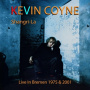 Coyne, Kevin - Shangri-La - Live In Bremen 1975 & 2001