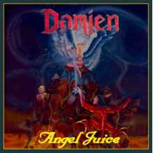 Damien - Angel Juice
