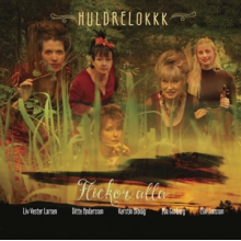 Huldrelokk - Flickor Alla