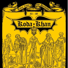 Koda Khan - Tales From the Darkside 83-88