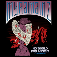Myramainz - No World For Angels-the Demos