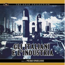 Umiliani, Piero - Gli Italiani E L'industria
