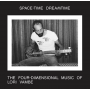 Vambe, Lori - Space-Time Dreamtime: the Four-Dimensional Music of Lori Vambe