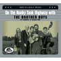 Brother Boys - On the Honky Tonk Highway With the Brother Boys