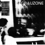 Grauzone - 40 Years Anniversary