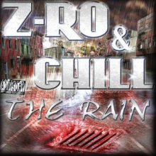 Z-Ro & Chill - Rain