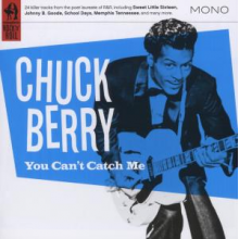 Berry, Chuck - You Can't Catch Me