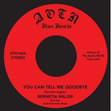 Miller, Bernetia & the Soul Groovers - You Can Tell Me Goodbye