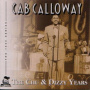 Calloway, Cab - Chu & Dizzy Years