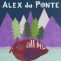 Da Ponte, Alex - All My Heart