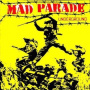 Mad Parade - Underground