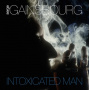 Gainsbourg, Serge - Intoxicated Man