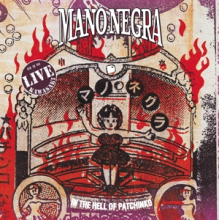 Mano Negra - In the Hell of Patchinko