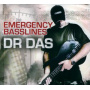 Dr. Das - Emergency Basslines