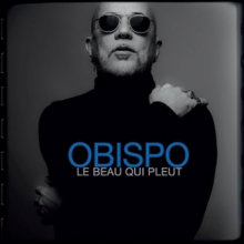 Obispo, Pascal - Le Beau Qui Pleut