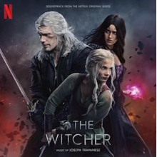 Trapanese, Joseph - The Witcher: Season 3 (Soundtrack From the Netflix Original Series)