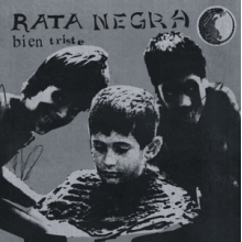 Rata Negra - 7-Bien Triste
