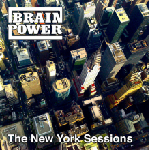 Brainpower - New York Sessions