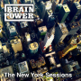 Brainpower - New York Sessions