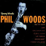 Woods, Phil - Young Woods